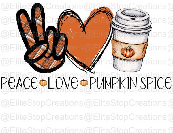 Peace Love Pumpkin Spice - EliteStop Creations