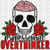 Professional Overthinker- Red