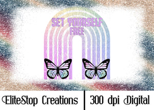 Rainbow | Butterfly | Set Yourself Free - Digital Design