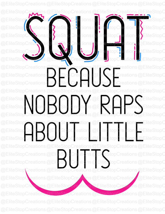 Squat- Little Butts - EliteStop Creations