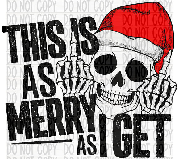 This is as Merry as I Get - EliteStop Creations